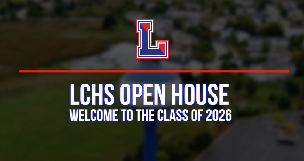 LCHS Class of 2026 Open House