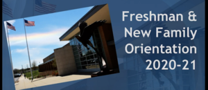 20-21 Freshman and New Student Orientation